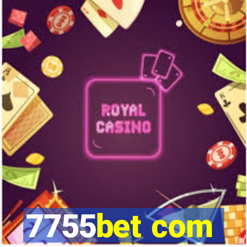 7755bet com